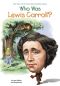 [Who Was/Is...? 01] • Who Was Lewis Carroll?